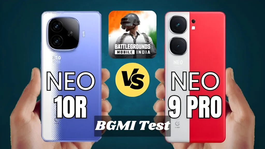 iQOO Neo 10R vs iQOO Neo 9 Pro BGMI Test