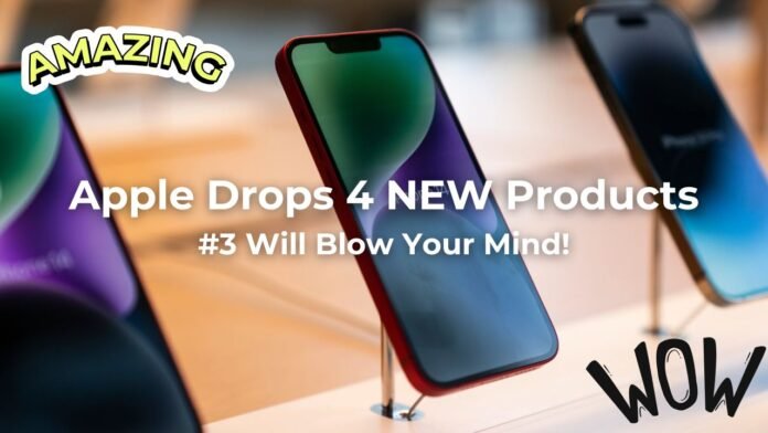 Apple Drops 4 NEW Products