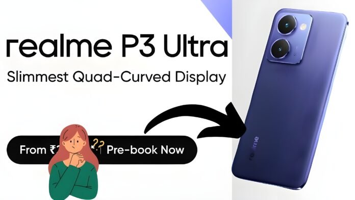 Realme P3 Ultra Price and Features