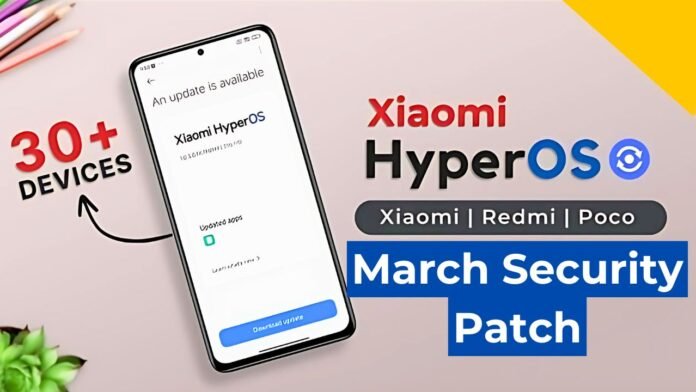 Xiaomi HyperOS March