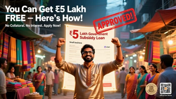 Government Subsidy Loans for Small Business in India