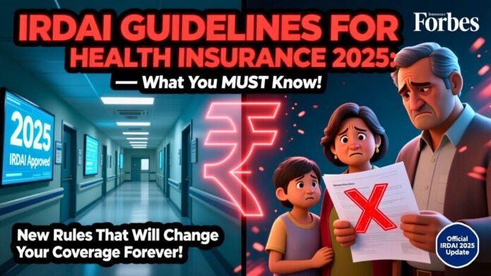 IRDAI Guidelines for Health Insurance 2025