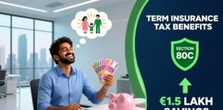 Tax Benefits of Term Insurance: Save Money Under Section 80C! Term Insurance Tax Benefits Under Section 80C