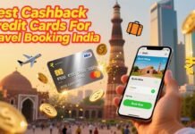 Best Cashback Credit Cards For Travel Booking India (2025 Updated List) Best Cashback Credit Cards For Travel Booking India