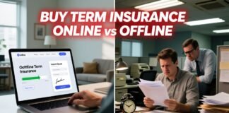 Buy Term Insurance Online Vs Offline Comparison- What Should You Choose? Buy Term Insurance Online Vs Offline Comparison