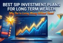 Best SIP Investment Plans For Long Term Wealth Creation in 2026 Best SIP Investment Plans For Long Term Wealth