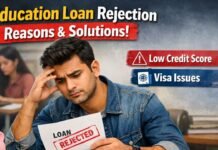 Education Loan Rejection Reasons And Solutions – Complete Guide for Students (2026) Education Loan Rejection Reasons And Solutions