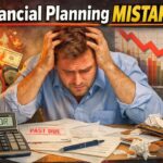 Financial Planning Mistakes Before New Financial Year (2026): Avoid These Costly Errors Financial Planning Mistakes Before New Financial Year