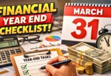 Financial Year End Checklist for Salaried Employees: 12 Smart Moves Before March 31 Financial Year End Checklist For Salaried Employees