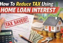How To Reduce Tax Using Home Loan Interest (Smart Strategies for 2026) How To Reduce Tax Using Home Loan Interest