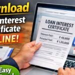 How to Download Loan Interest Certificate Online in 2026 (Step-by-Step Guide) how to download loan interest certificate online