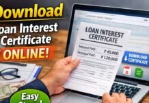 How to Download Loan Interest Certificate Online in 2026 (Step-by-Step Guide) how to download loan interest certificate online