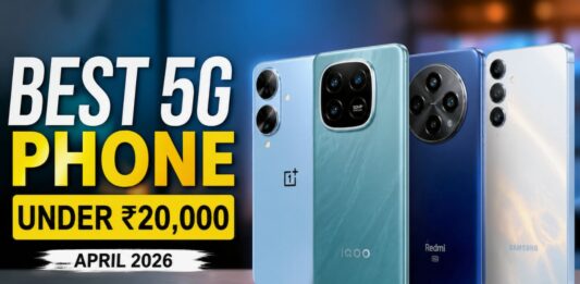Best 5G Phone Under 20000 In April 2026
