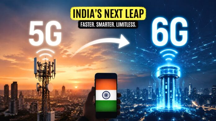 India Transition From 5G To 6G Explained