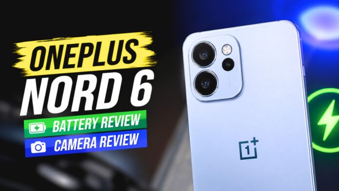 Oneplus Nord 6 Battery And Camera Review