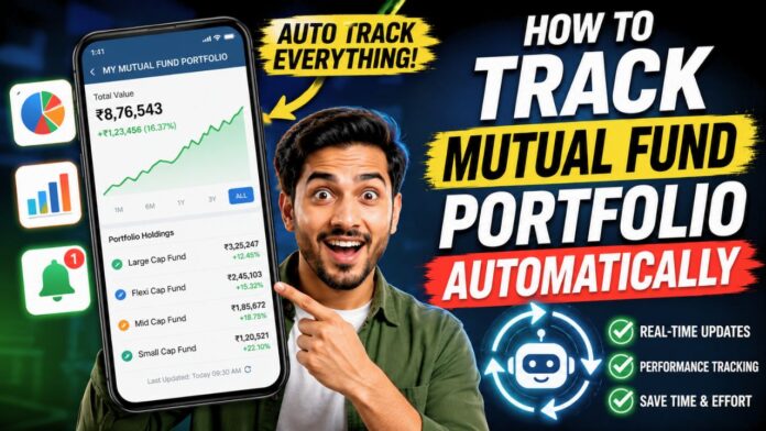 How To Track Mutual Fund Portfolio Automatically