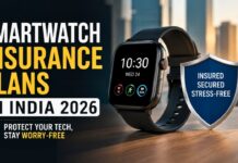 Smartwatch Insurance Plans In India 2026 โ Are They Really Worth Your Money? Smartwatch Insurance Plans In India 2026