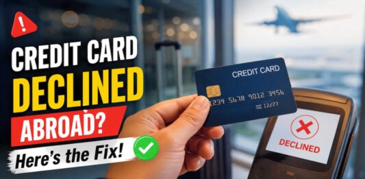 Credit Card Foreign Transaction Declined Fix