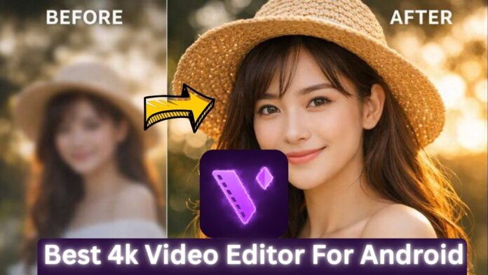 Best 4k Video Editor For Android Best 4k Video Editor For Android