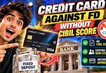 No CIBIL Score? Get a Credit Card Against FD With These Simple Steps Credit Card Against FD Without Cibil Score