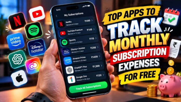 Top apps to track monthly subscription expenses for free