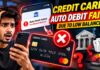 What Happens If Credit Card Auto Debit Fails Due to Low Balance? What happens if credit card auto debit fails due to low balance